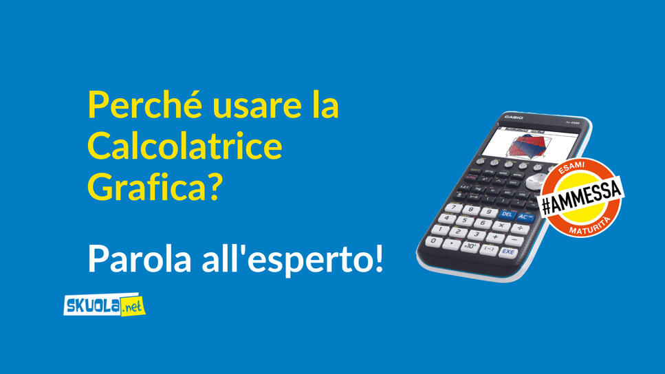 Perché usare la calcolatrice grafica? Parola dell'esperto!